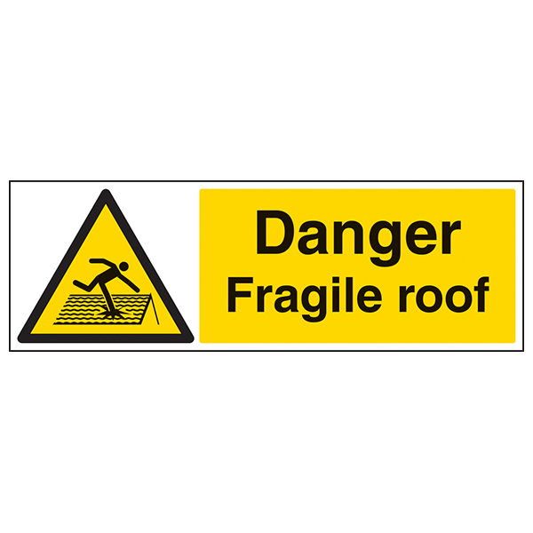 600 X 200 Danger Fragile Roof Sign