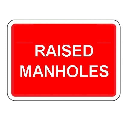 1050 X 750Mm Raised Manholes Sign Plate